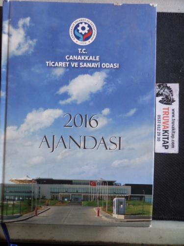 2016 Ajandası / T.C. Çanakkale Ticaret ve Sanayi Odası