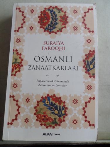 Osmanlı Zanaatkarları Suraiya Faroqhi