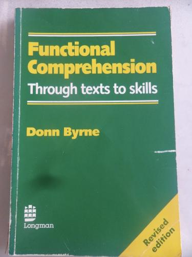 Functional Comprehension Through Texts To Skills Donn Byrne