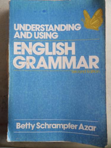Understanding And Using English Grammar Betty Schrampfer Azar