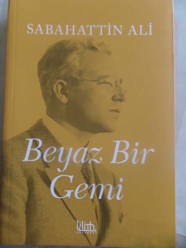 Beyaz Bir Gemi Sabahattin Ali