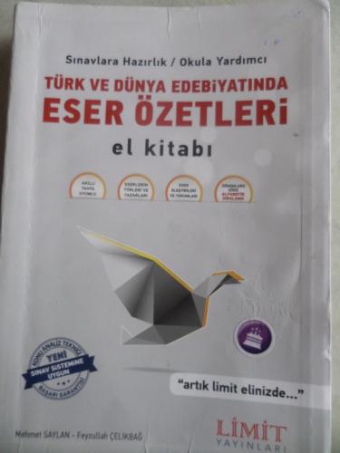 Türk ve Dünya Edebiyatında Eser Özetleri El Kitabı Mehmet Saylan