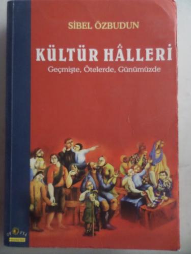 Kültür Halleri Sibel Özbudun