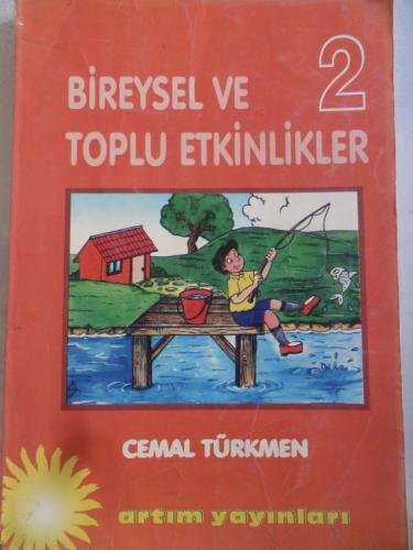 Bireysel ve Toplu Etkinlikler 2