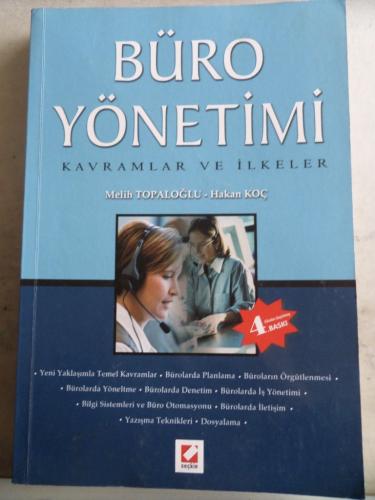 Büro Yönetimi Kavramlar ve İlkeler Melih Topaloğlu