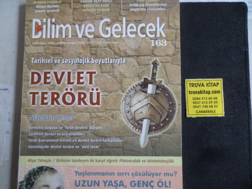 Bilim ve Gelecek 2017 / 163 - Devlet Terörü