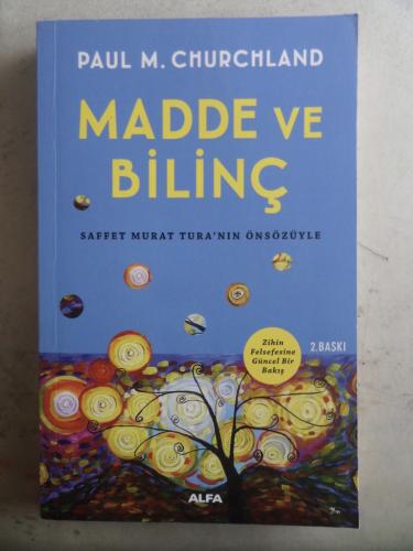 Madde ve Bilinç Paul M. Churchland