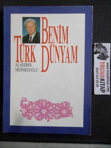 Benim Türk Dünyam