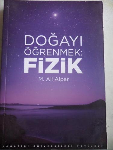 Doğayı Öğrenmek Fizik M. Ali Alper