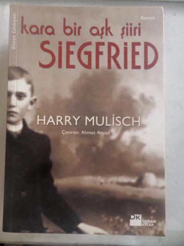 Kara Bir Aşk Şiiri Siegfried