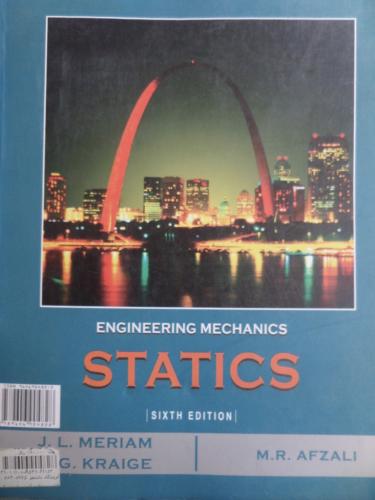 Engineering Mechanics Statics J. L. Meriam