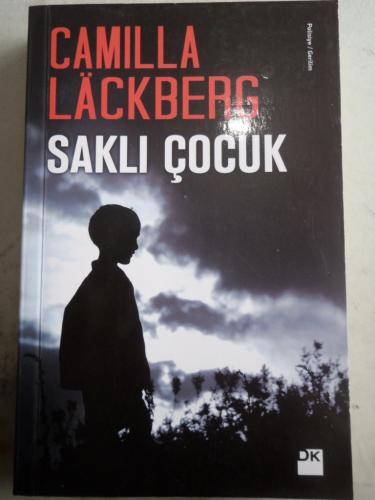 Saklı Çocuk Camilla Lackberg