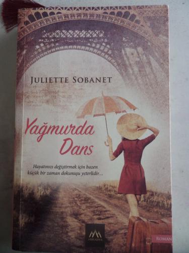 Yağmurda Dans Juliette Sobanet