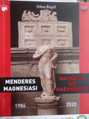 Magnesia ad Maeandrum / Menderes Magnesiasi 1984 - 2020