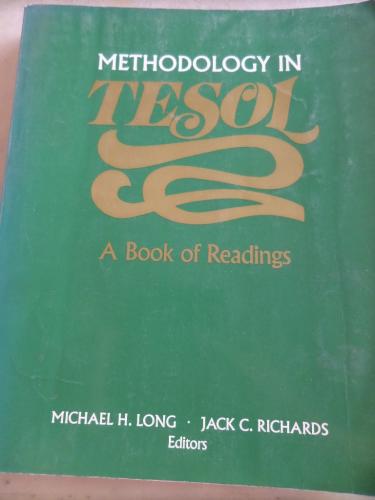 Methodology in Tesol A Book of Reading Michael H. Long