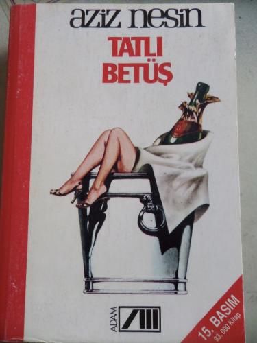 Tatlı Betüş Aziz Nesin