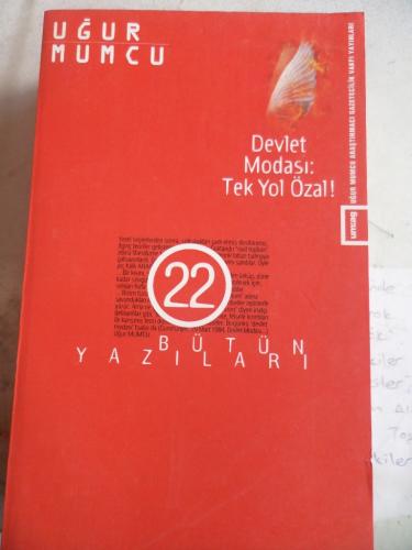 Devlet Modası Tek Yol Özal Uğur Mumcu