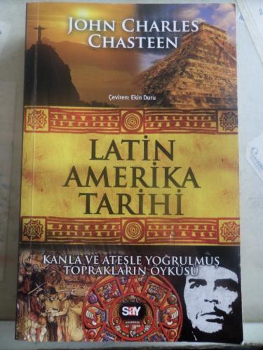 Latin Amerika Tarihi John Charles Chasteen