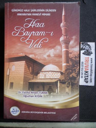 Hacı Bayram-ı Veli Fatma Ahsen Turan