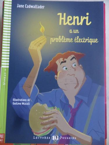 Henri a un Probleme Electrique Cd'li