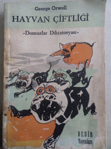 Hayvan Çiftliği ( Domuzlar Diktatoryası ) George Orwell