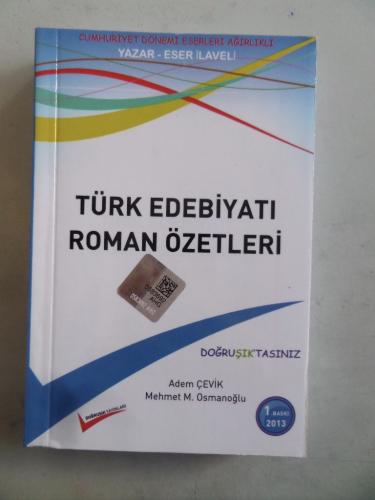 Türk Edebiyatı Roman Özetleri Adem Çevik