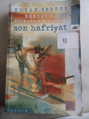 Son Hafriyat Emrah Serbes