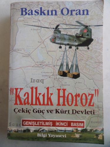 Kalkık Horoz Baskın Oran