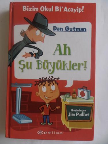 Ah Şu Büyükler Dan Gutman