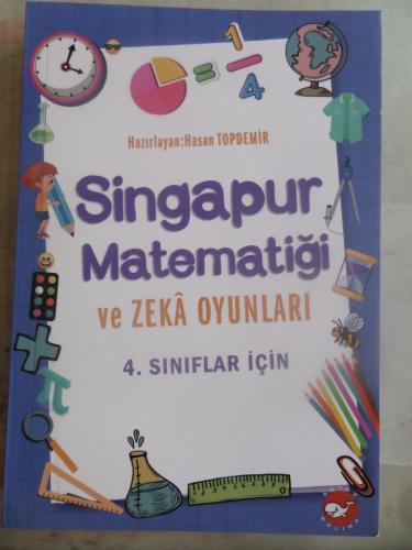 4. Sınıflar İçin Singapur Matematiği ve Zeka Oyunları
