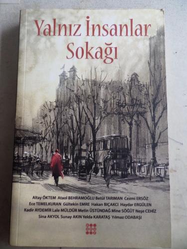 Yalnız İnsanlar Sokağı
