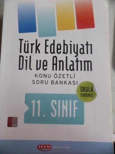 11. Sınıf Türk Edebiyatı Dil ve Anlatım Konu Özetli Soru Bankası
