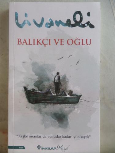 Balıkçı ve Oğlu Zülfü Livaneli