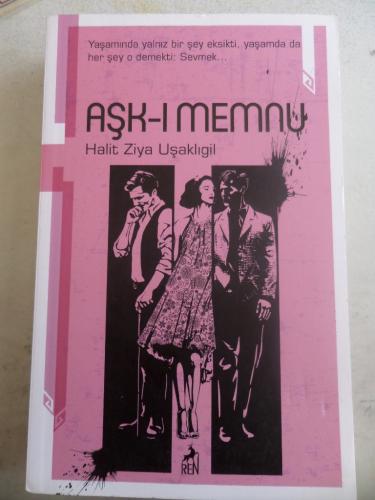 Aşk-ı Memnu Halit Ziya Uşaklıgil