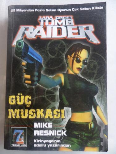 Güç Muskası Mike Resnick