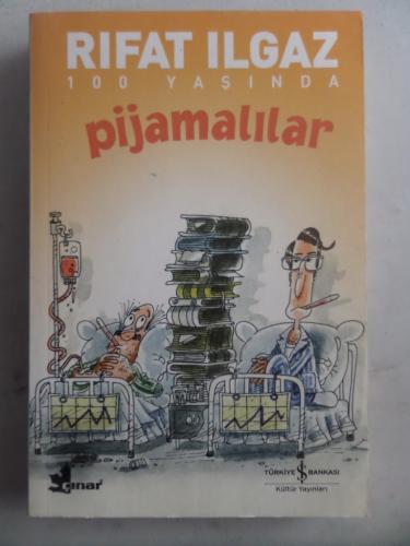 Pijamalılar Rıfat Ilgaz