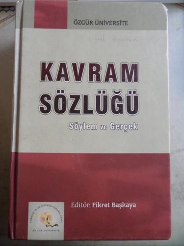 Kavram Sözlüğü Söylem ve Gerçek Fikret Başkaya