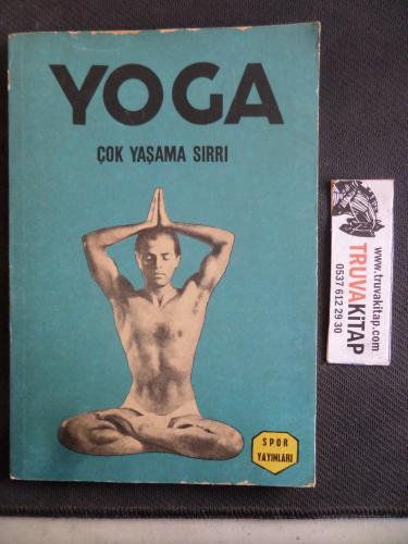Yoga Çok Yaşama Sırrı