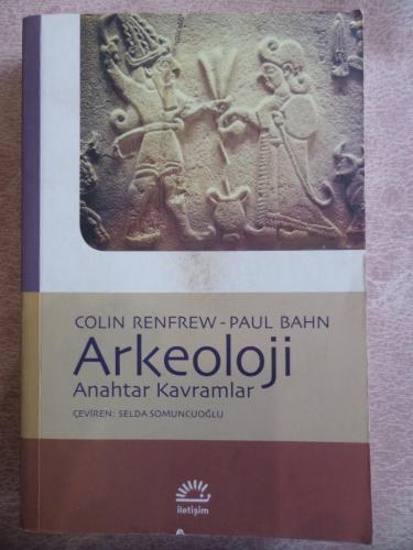 Arkeoloji Anahtar Kavramlar Colin Renfrew