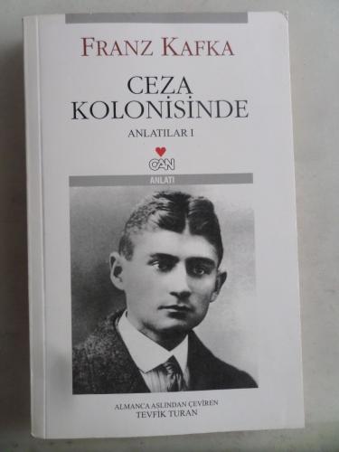 Ceza Kolonisinde Anlatılar I Franz Kafka