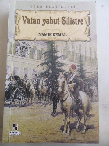 Vatan Yahut Silistre Namık Kemal