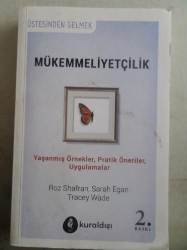 Mükemmeliyetçilik Roz Shafran