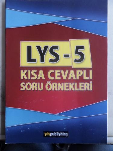 LYS 5 Kısa Cevaplı Soru Örnekleri