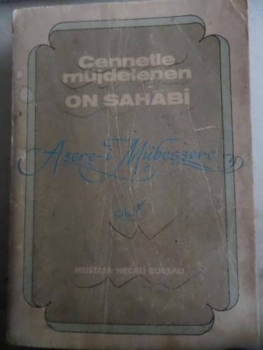 Cennetle Müjdelenen On Sahabi