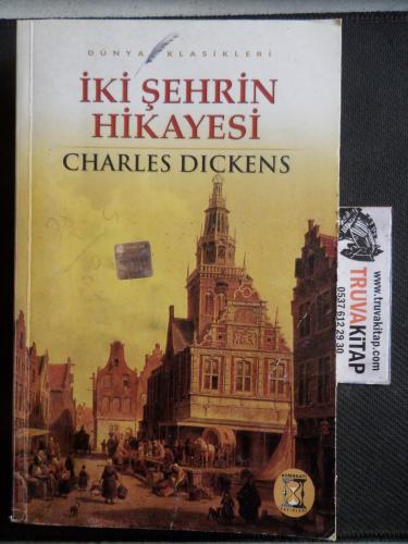 İki Şehrin Hikayesi Charles Dickens