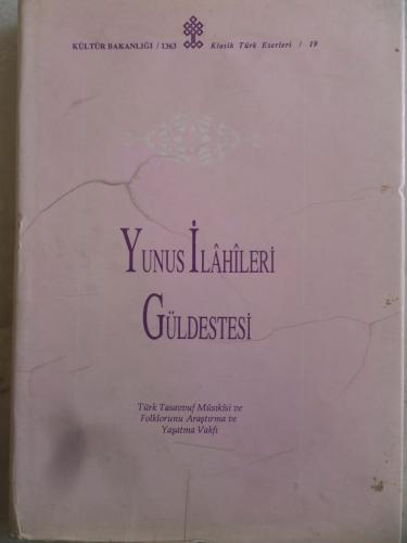 Yunus İlahileri Güldestesi