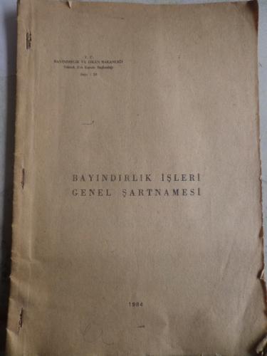 Bayındırlık İşleri Genel Şartnamesi