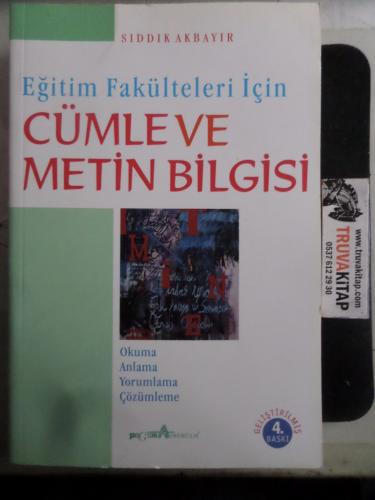 Eğitim Fakülteleri İçin Cümle ve Metin Bilgisi Sıddık Akbayır