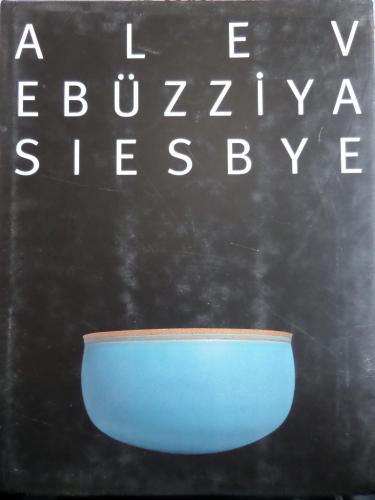 Alev Ebüzziya Siesbye Garth Clark