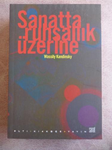 Sanatta Ruhsallık Üzerine Wassily Kandinsky